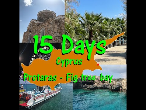 15 Days in Protaras - Cyprus