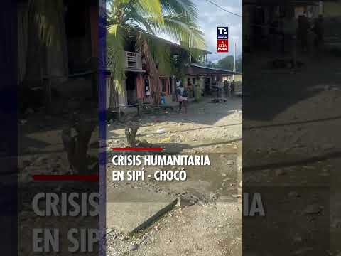 Crisis en Sipí: combates desplazan a más de 100 personas golpeadas por el terremoto