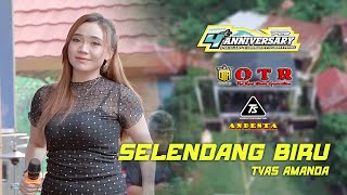 Download lagu SELENDANG BIRU ~ TYAS AMANDA ~ OTR LIVE 4TH ANNIVERSARY PCB mp3 Download lagu SELENDANG BIRU ~ TYAS AMANDA ~ OTR LIVE 4TH ANNIVERSARY PCB mp3