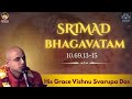 SB 10 69 13 15 His Grace Vishnu Svarupa Das 25th Nov 2025