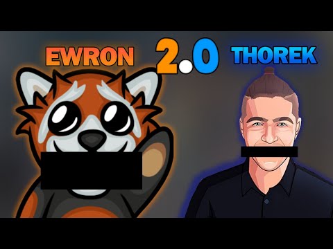 Thorek i Ewron 2.0