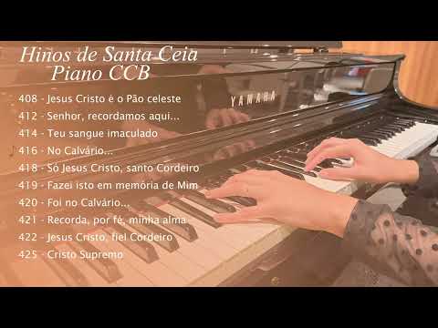 Álbum: Hinos de Santa Ceia (Piano CCB) - Helleny Rocha