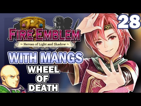 Part 28: Xane's Butt Plays Fire Emblem: New Mystery - Wheel of Death Edition (w/ Mangs)