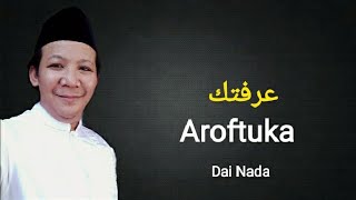 Download lagu Aroftuka Ya Robbi عرفتك يا رب ( Dai Nada ) mp3 Download lagu Aroftuka Ya Robbi عرفتك يا رب ( Dai Nada ) mp3