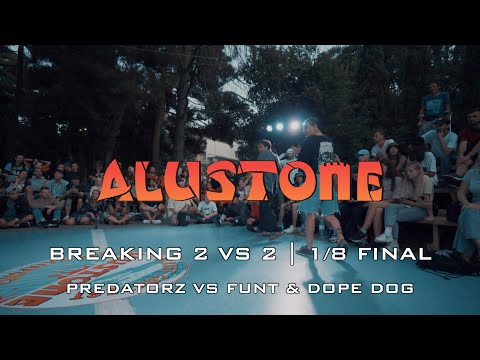 PREDATORZ VS FUNT & DOPE DOG | 1/8 FINAL | ALUSTONE 2020