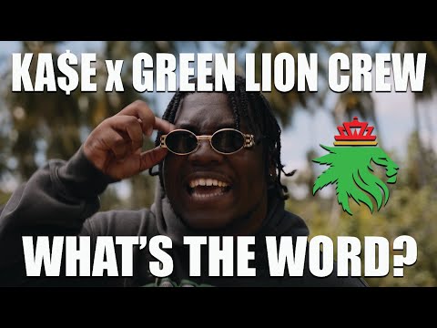 Ka$e x Green Lion Crew - What's the Word? (Official Music Video 2025)