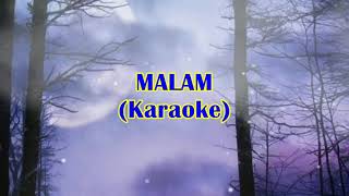 Download lagu Malam (Karaoke - cover version) - Wizz Baker mp3