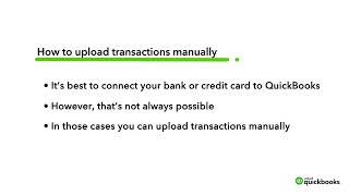 How to Manually Import Bank Transactions Into QuickBooks Online Using CSV Files