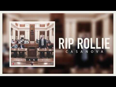 Casanova - RIP Rollie (Official Audio)