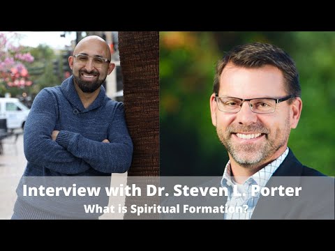 Apologia Center Podcast | EP 17 | What is Spiritual Formation? - Dr. Steven L. Porter