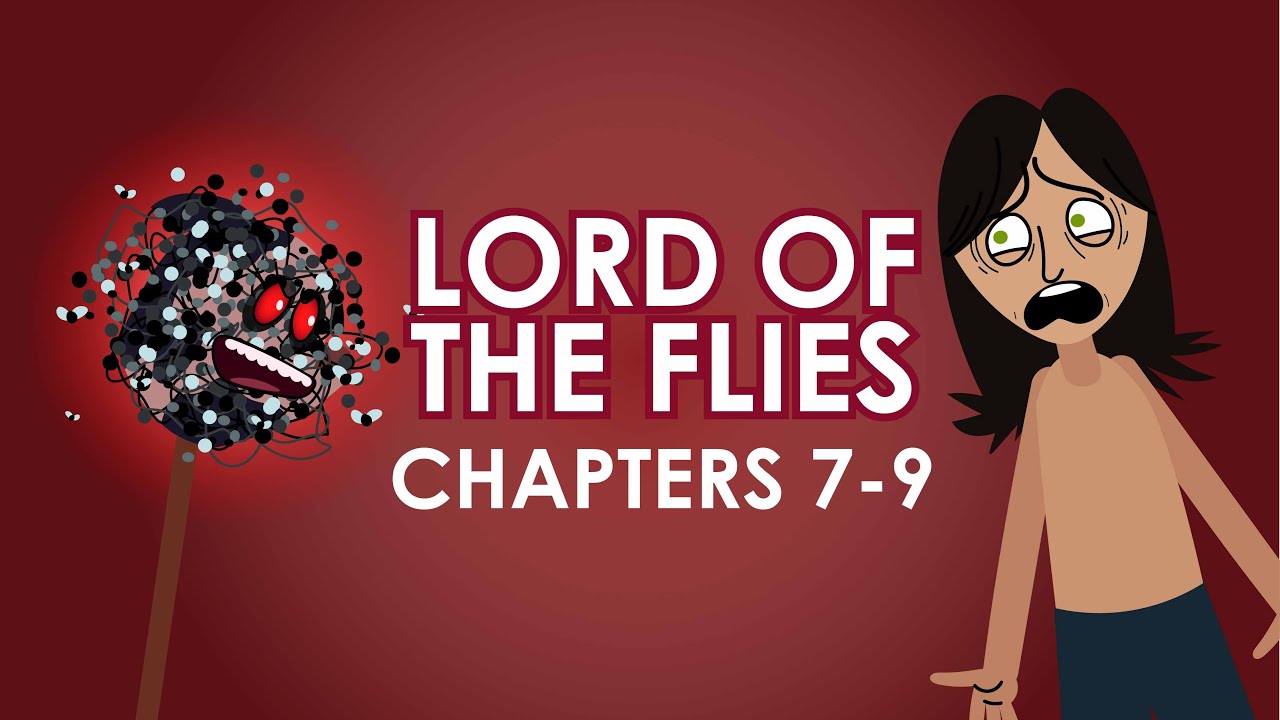 Lord of the Flies Plot Summary - Chapters 7-9 - Schooling Online
