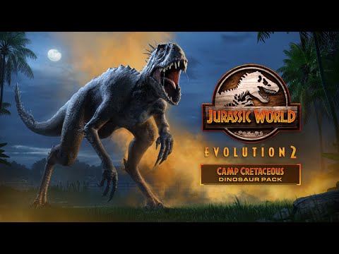 OFFICIAL 'CAMP CRETACEOUS' DLC ANNOUNCEMENT TRAILER - Jurassic World Evolution 2