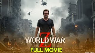 World War Z | Full Movie Review & Facts | Brad Pitt Zombie Thriller 🧟🔥