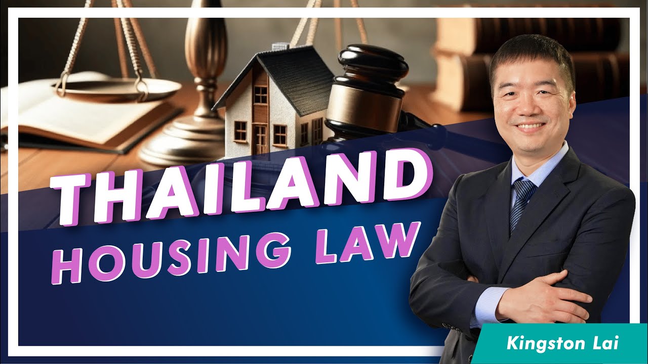 Episode 3: Thailand Housing Law