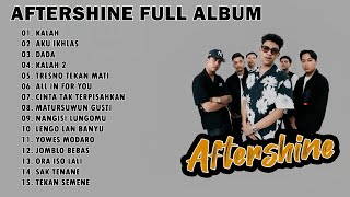 Download lagu AFTERSHINE FULL ALBUM TANPA IKLAN TERBARU 2025 ll LAGU JAWA TRENDING VIRAL TIKTOK mp3