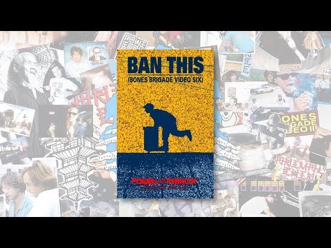 POWELL PERALTA PRESENTS: BAN THIS