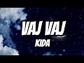 Kida VAJ Lyrics