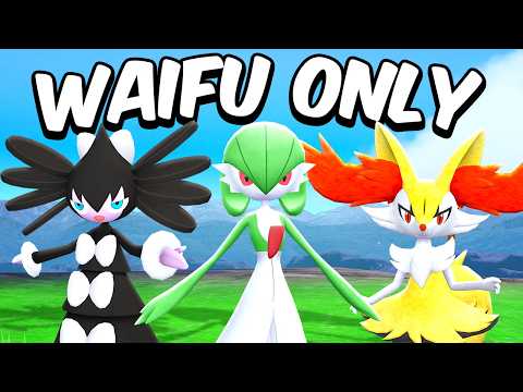 Can I beat a Pokemon Scarlet Nuzlocke using only WAIFUS?