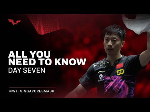 All you need to know | Day 7 of Singapore Smash 2022