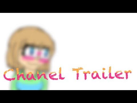Introduction/ Chanel Trailer