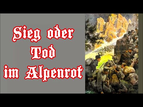 Sieg oder Tod im Alpenrot - Österreichischer Marsch/Austrian March + English translation