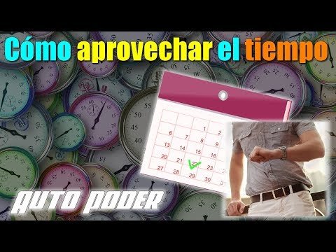 Como aprovechar el tiempo