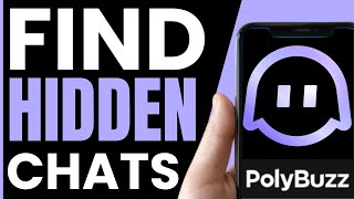 How To FIND Hidden Chats On PolyBuzz (QUICK & EASY) 2026