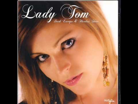 Lady Tom - Dark Europe (Original Mix)