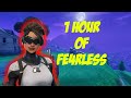 1 Hour Of Fe4RLess Fortnite Edition