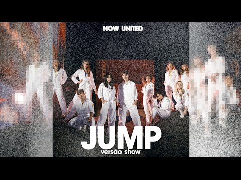 Now United - Jump - Show Studio versão { LEIA A DESCRIÇÃO }