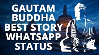 Gautam Buddha Quotes Status - Whatsapp Status Video Download - Whatsapp Status - Buddha - Buddhism