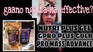 PRO MASS ADVANCE | G-PRO PLUS GOLD || NUTRI PLUS GEL REVIEW || conAMIGAS