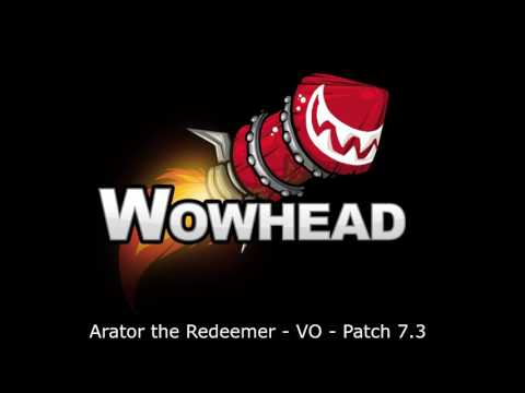Arator the Redeemer Voice Over - Patch 7.3