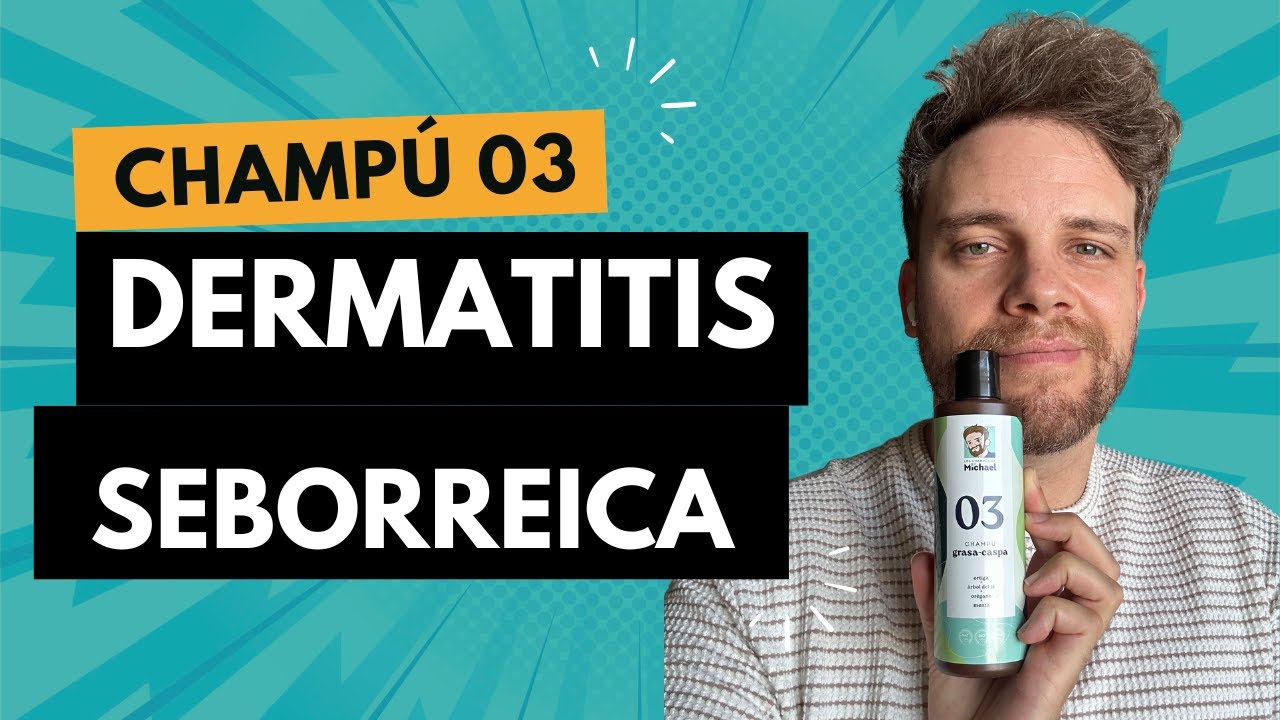 Cómo usar el champú para dermatitis seborreica 03 y sacarle todo el partido