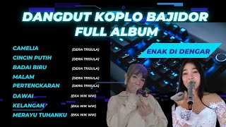 Download lagu Camelia Koplo Bajidor | Lagu Dangdut Koplo Bajidor Full Album | mp3 Download lagu Camelia Koplo Bajidor | Lagu Dangdut Koplo Bajidor Full Album | mp3