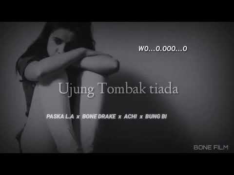 LAGU CINTA SEDIH TERBARU  TIADA _ Paska LA X Bone Drake X Achi X Yekep Jhon