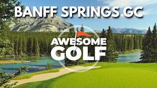 EPIC Banff Springs Golf Round on GARMIN R10!
