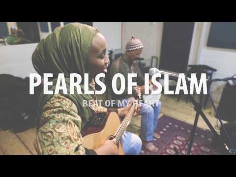 Pearls of Islam - Beat of My Heart ( LIVE)