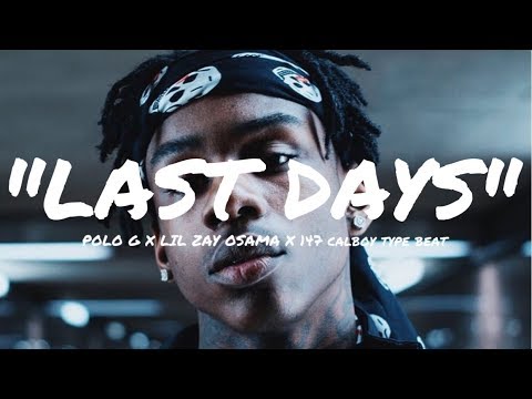 Polo G Lil Zay Osama x 147 Calboy Type  Beat 2019 Prod.Ojaybeats
