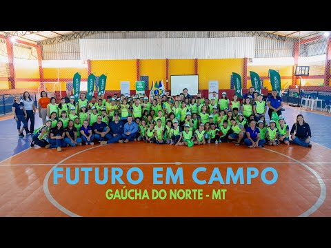 Futuro em Campo-Gaúcha do Norte MT