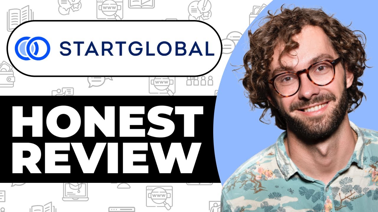 StartGlobal Honest Review - Watch Before Using