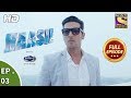 Haasil - हासिल - Ep 03 - Full Episode - 1st November, 2017