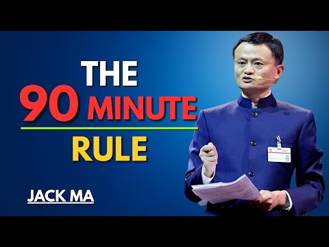 The 90 Minute Rule That Can Reset Your Entire Life | Jack Ma Inspired Focus & Success Motivation
