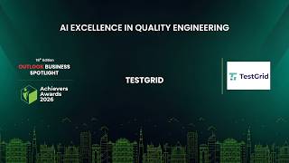 TestGrid Wins AI Excellence in Quality Engineering | OLB Spotlight Achievers Awa
