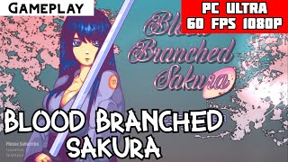 Blood Branched Sakura Gameplay PC Ultra | 1080p - GTX 1060 - i5 2500 Test