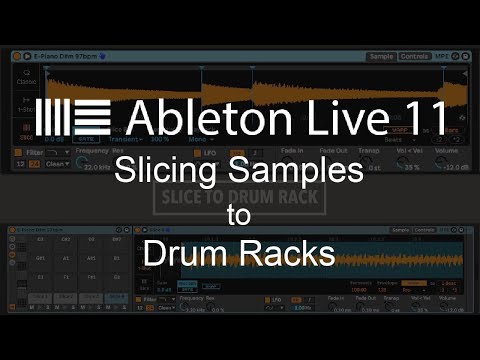 Ableton Live 11 Tutorial | Slicing Samples to Drum Racks