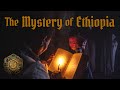 Universal History: the Mystery of Ethiopia | with Richard Rohlin (Ethiopia #1)