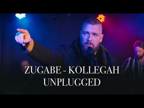 ZUGABE - KOLLEGAH UNPLUGGED