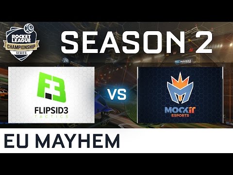 Flipsid3 Tactics vs Mock-It Aces EU Mid Season Mayhem - RLCS S2