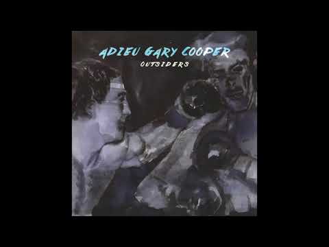Adieu Gary Cooper - Coupe les gaz